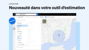 Nouveauté dans votre outil d'estimation
